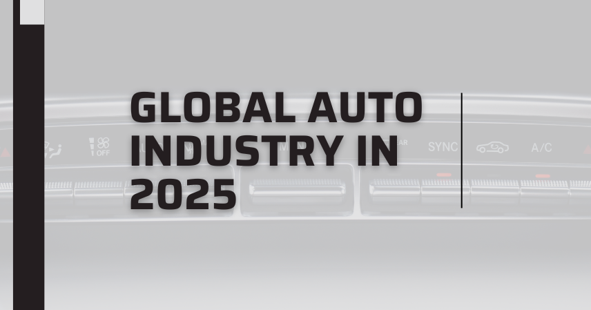 Global Auto Industry in 2025
