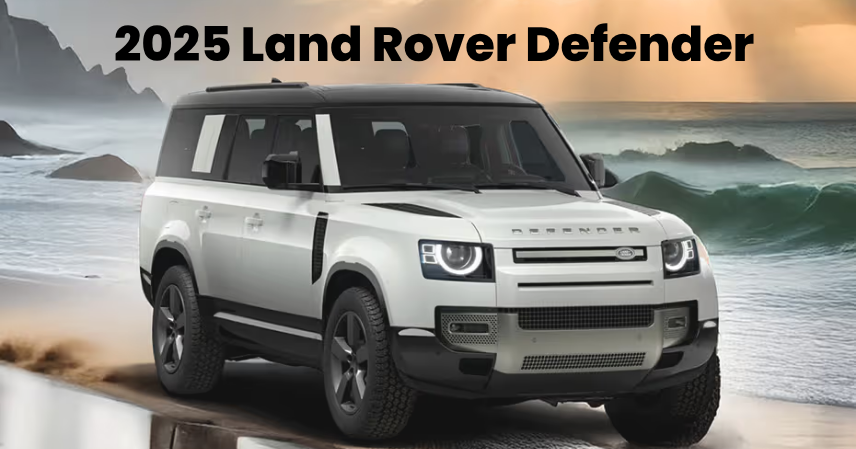 2025 Land Rover Defender