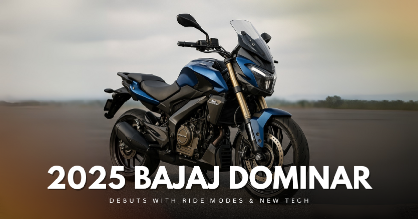 2025 Bajaj Dominar Debuts with Ride Modes & New Tech
