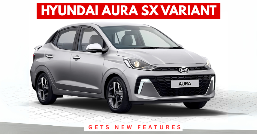 Hyundai Aura SX front view, Hyundai Aura SX interior dashboard, Hyundai Aura SX new features, Hyundai Aura compact sedan India