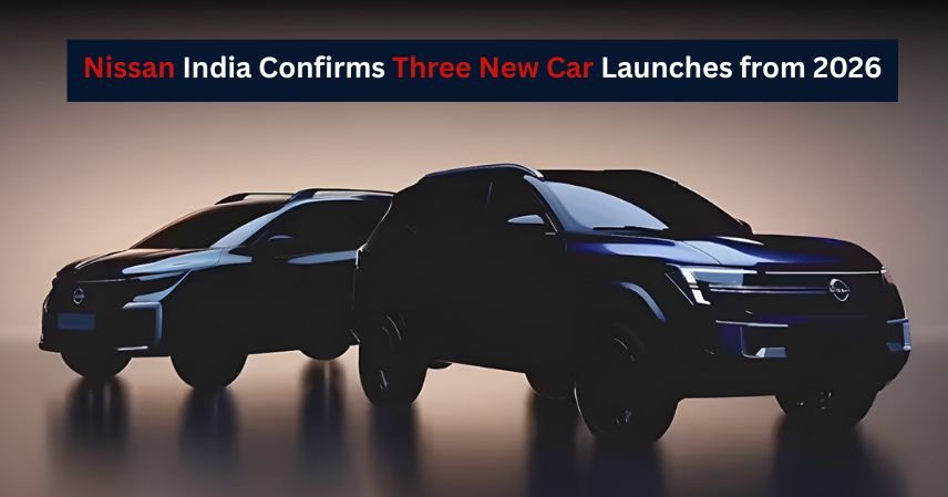 Nissan India Confirms Three New Car Launches from 2026