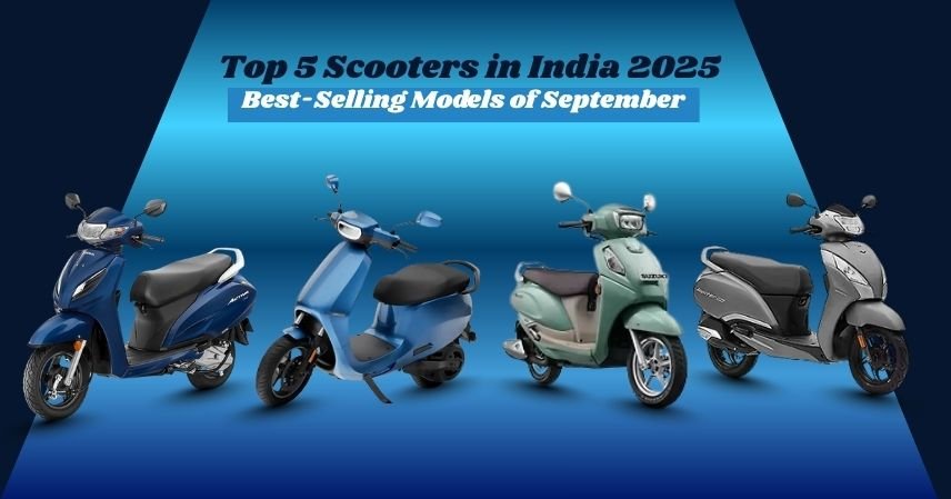 Top 5 Scooters in India 2025 – Best-Selling Models of September
