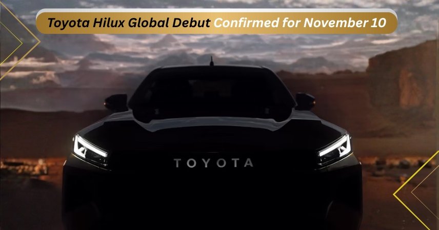 Toyota Hilux Global Debut Confirmed for November 10