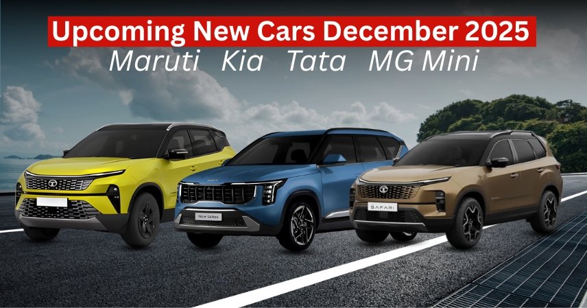 Upcoming New Cars December 2025 Maruti Kia Tata MG Mini