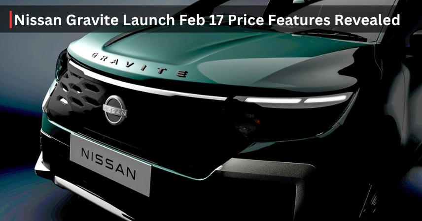 Nissan Gravite Launch Feb 17 Price Features Revealed
