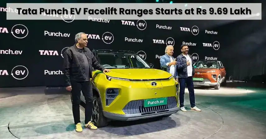 Tata Punch EV Facelift Ranges Starts at Rs 9.69 Lakh