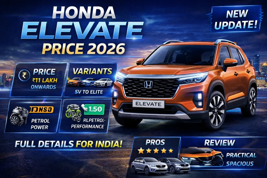 Honda Elevate Price 2026 — Variants, Specs & Review
