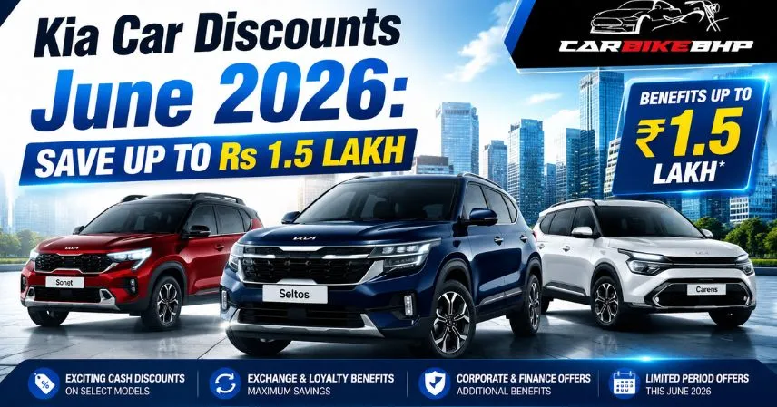 Kia Car Discounts June 2026 Save Up To Rs 1.5 Lakh
